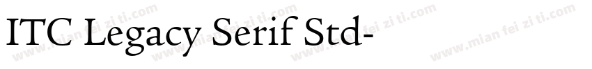 ITC Legacy Serif Std字体转换